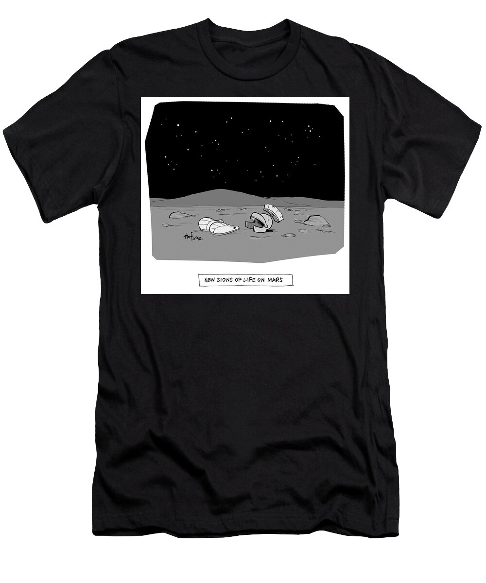 New Signs Of Life On Mars T-Shirt featuring the drawing New Signs Of Life On Mars #1 by Kaamran Hafeez