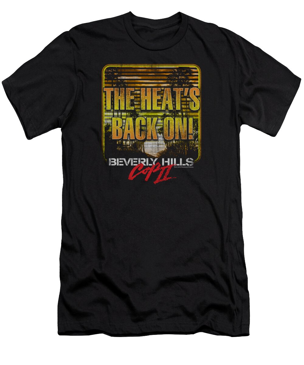 Beverly Hills Cop 3 T-Shirt featuring the digital art Bhc IIi - The Heats Back On by Brand A