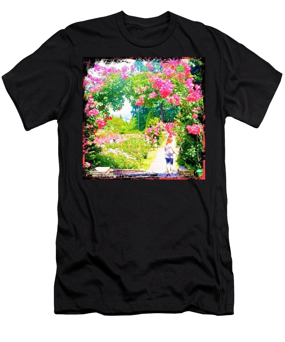 Portland International Rose Test Gardens T-Shirt featuring the photograph Favorite Places Portland International Rose Test Gardenss by Anna Porter