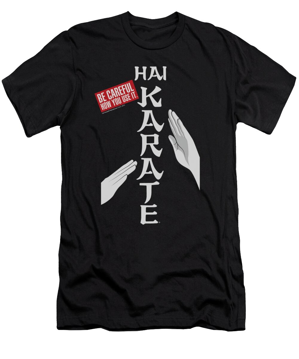 Hai Karate T-Shirt featuring the digital art Hai Karate - Be Careful by Brand A