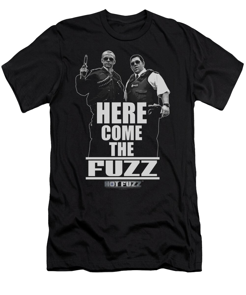 Hot Fuzz T-Shirt featuring the digital art Hot Fuzz - Here Come The Fuzz by Brand A