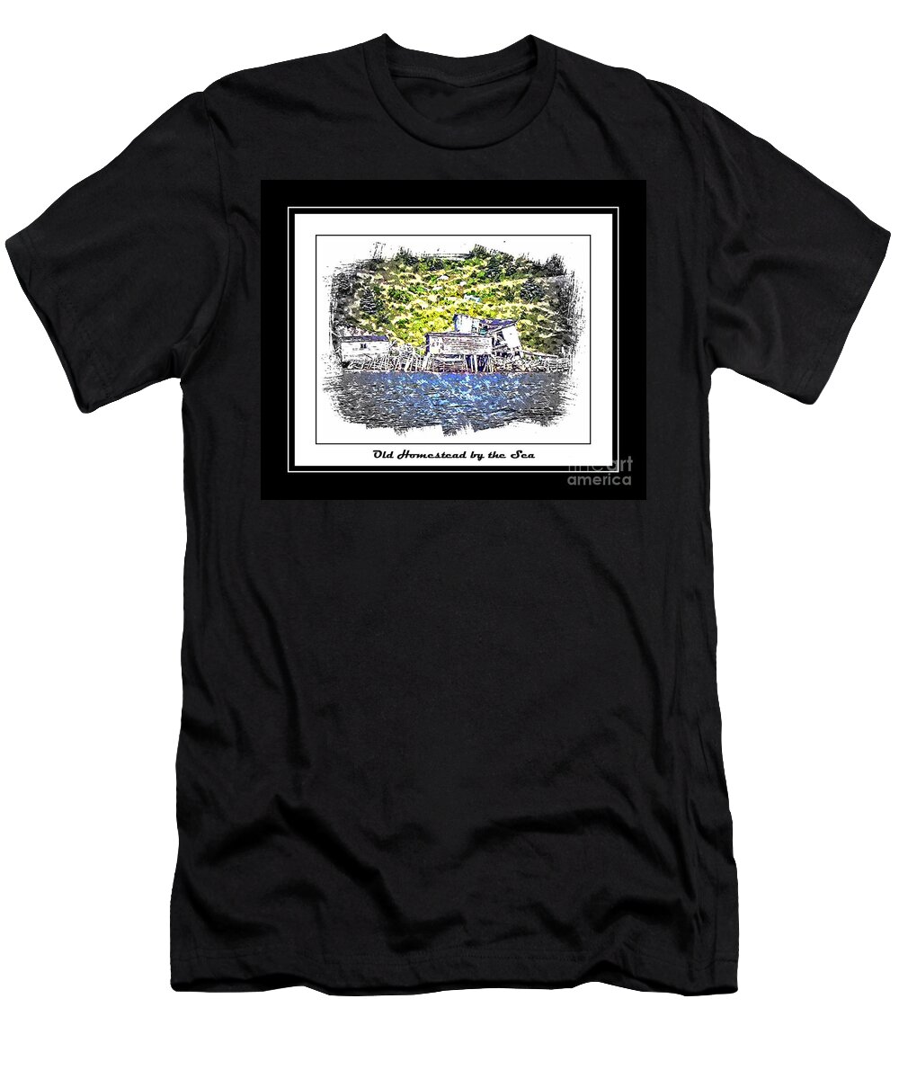 Old Homestead T-Shirt featuring the photograph Old Homestead by the Sea by Barbara A Griffin