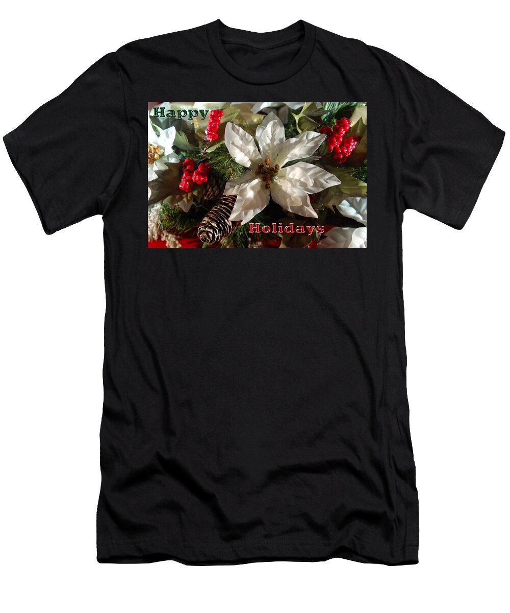 Christmas Card T-Shirt featuring the photograph Poinsetta Christmas Card by Aimee L Maher ALM GALLERY
