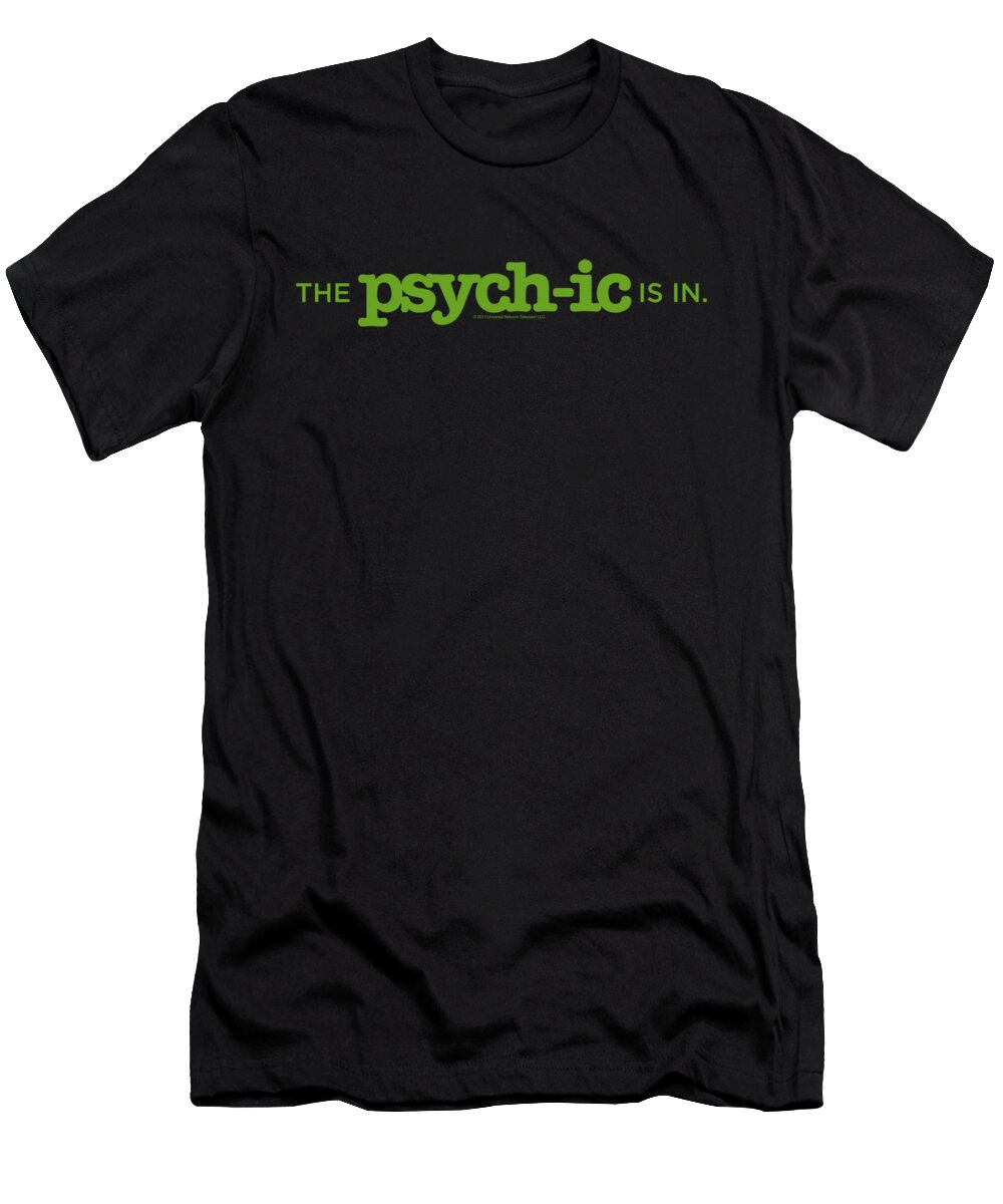 Psych T-Shirt featuring the digital art Psych - The Psychic Is In by Brand A