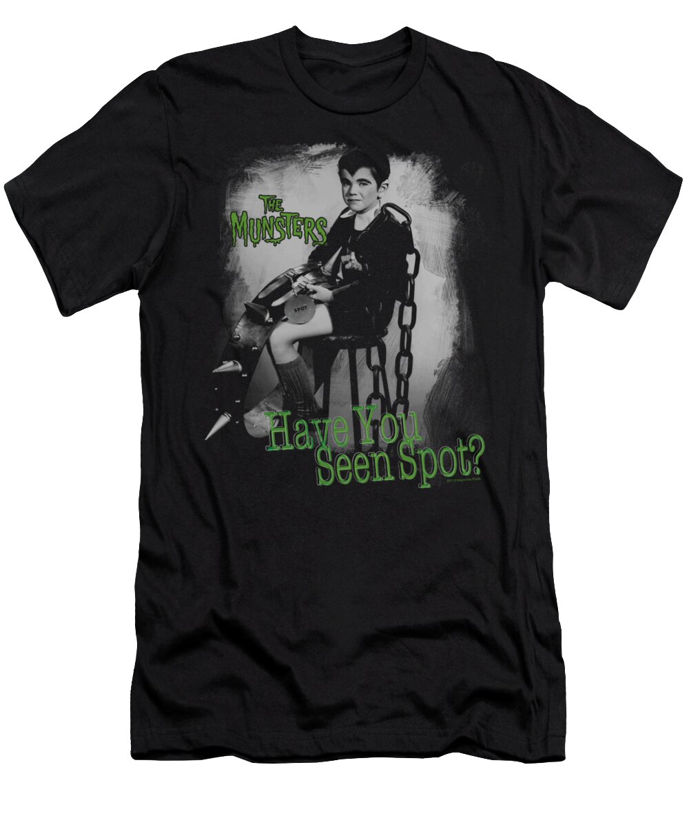 The Munsters T-Shirt featuring the digital art The Munsters - Have You Seen Spot by Brand A