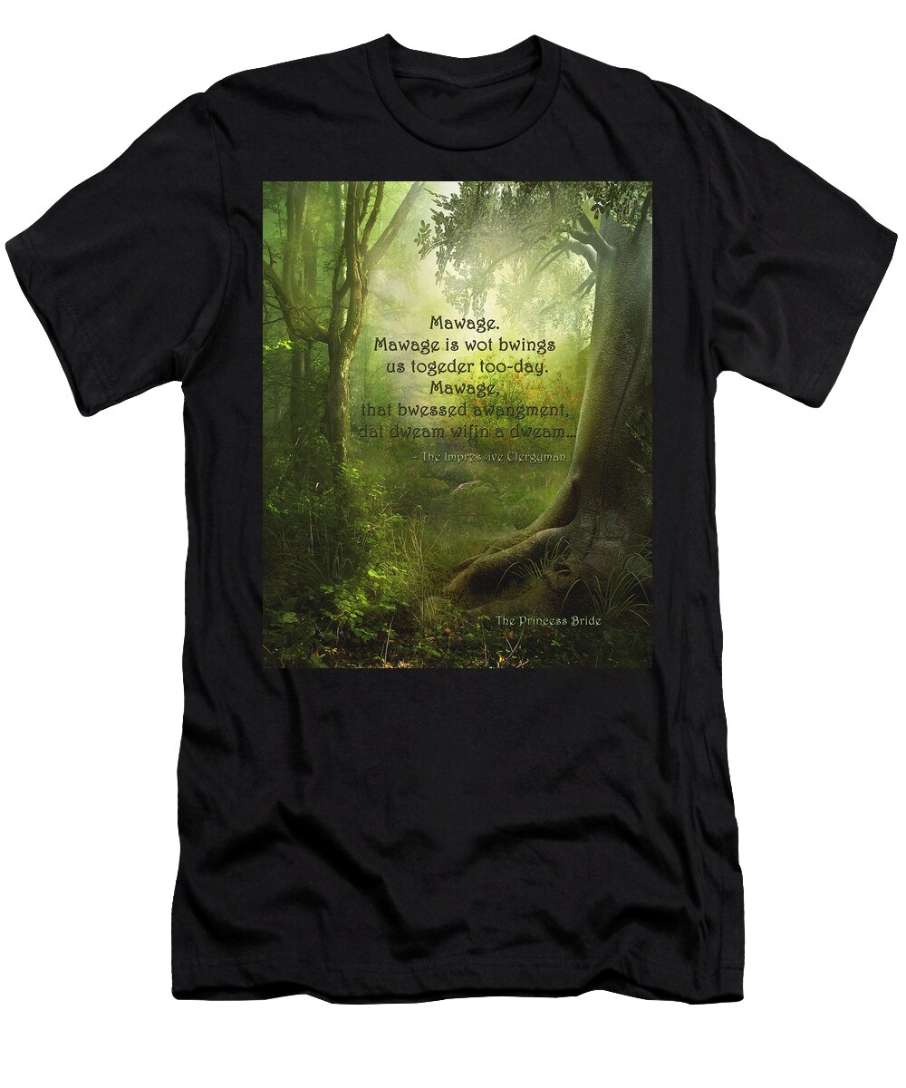 Featured T-Shirt featuring the digital art The Princess Bride - Mawage by Paulette B Wright