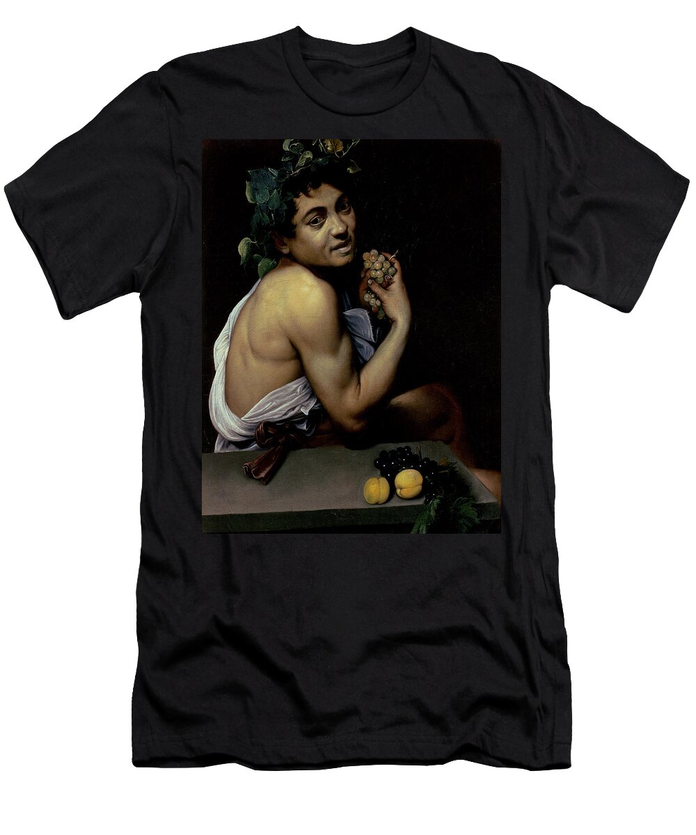 The Sick Bacchus T-Shirt featuring the painting The Sick Bacchus, 1591 by Michelangelo Merisi da Caravaggio