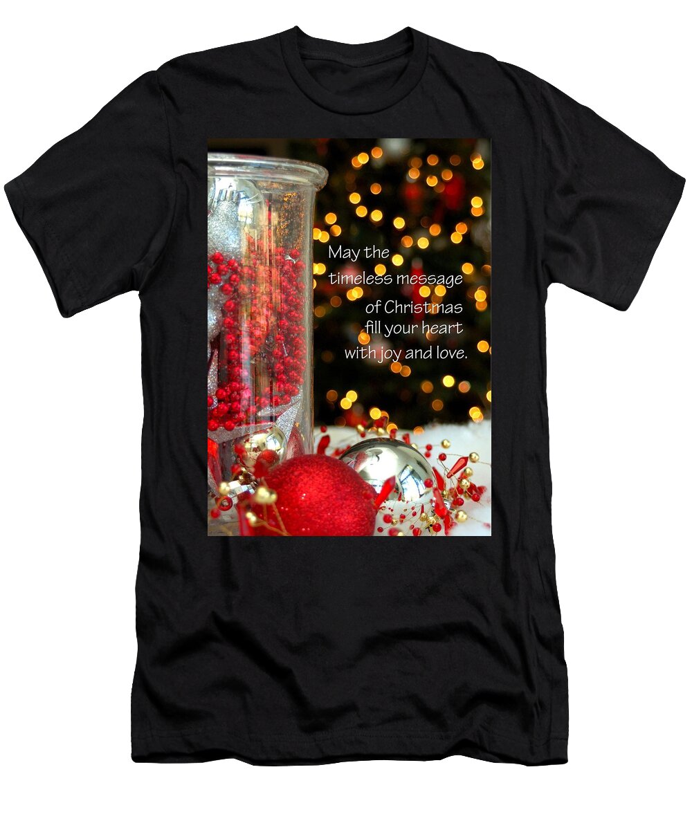 Celebrate T-Shirt featuring the photograph Timeless Message 2008 by Jerry Sodorff