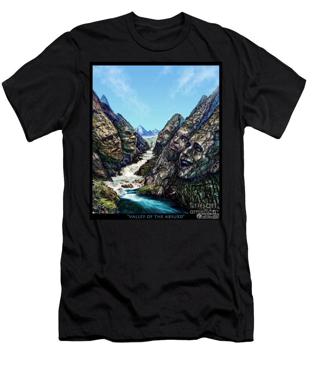 Expain T-Shirt featuring the mixed media Valley of the Absurd by Tony Koehl