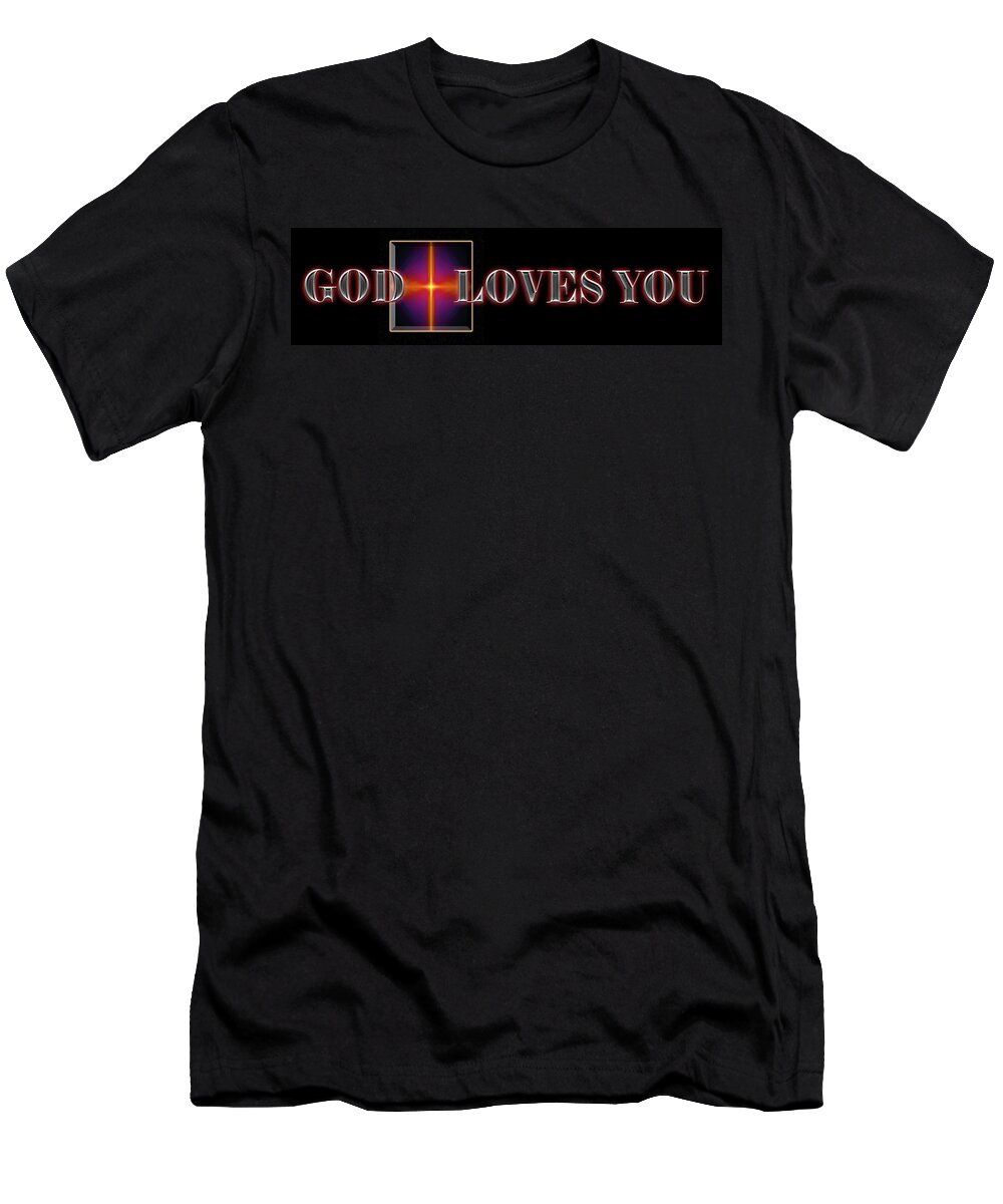 God Loves You T-Shirt featuring the digital art You Are Loved by Carolyn Marshall