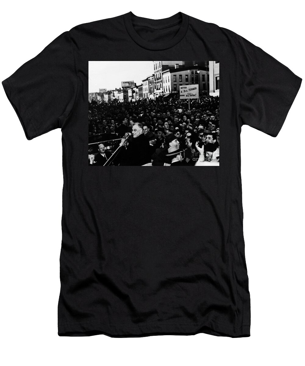 1940 T-Shirt featuring the photograph Franklin D. Roosevelt #16 by Granger