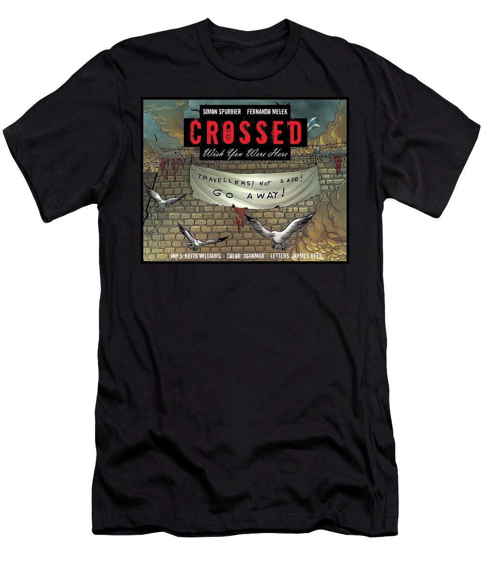 Crossed Wish You Were Here T-Shirt featuring the digital art Crossed Wish You Were Here by Super Lovely