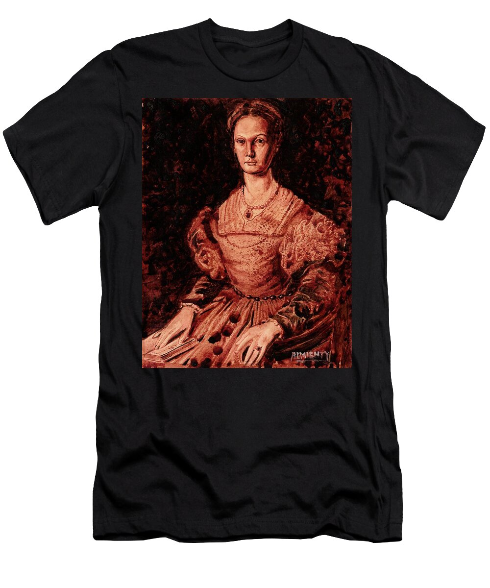 Ryan Almighty T-Shirt featuring the painting Elizabeth Bathory -dry blood by Ryan Almighty