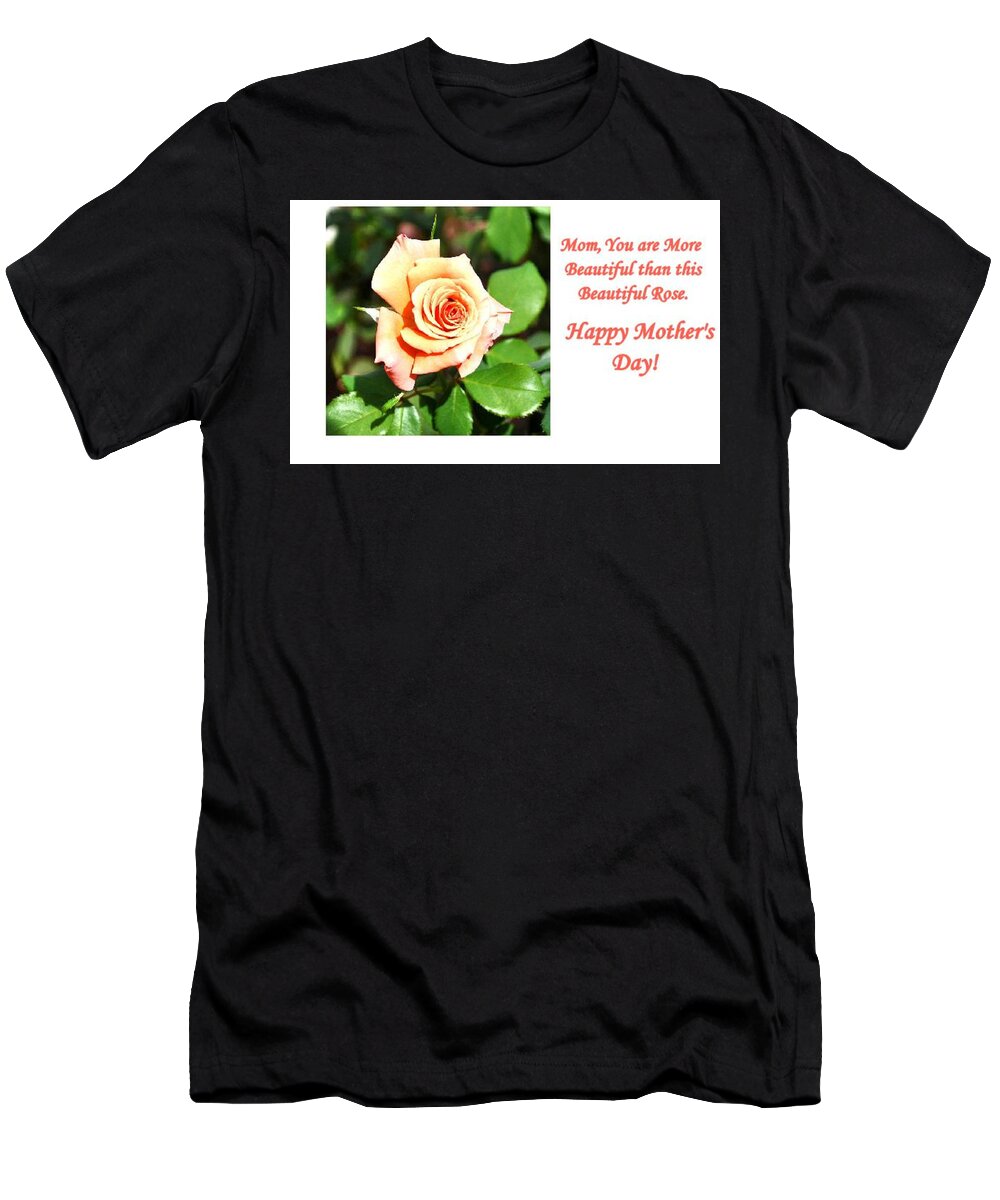 Flower T-Shirt featuring the photograph Happy Mother's Day by Jay Milo