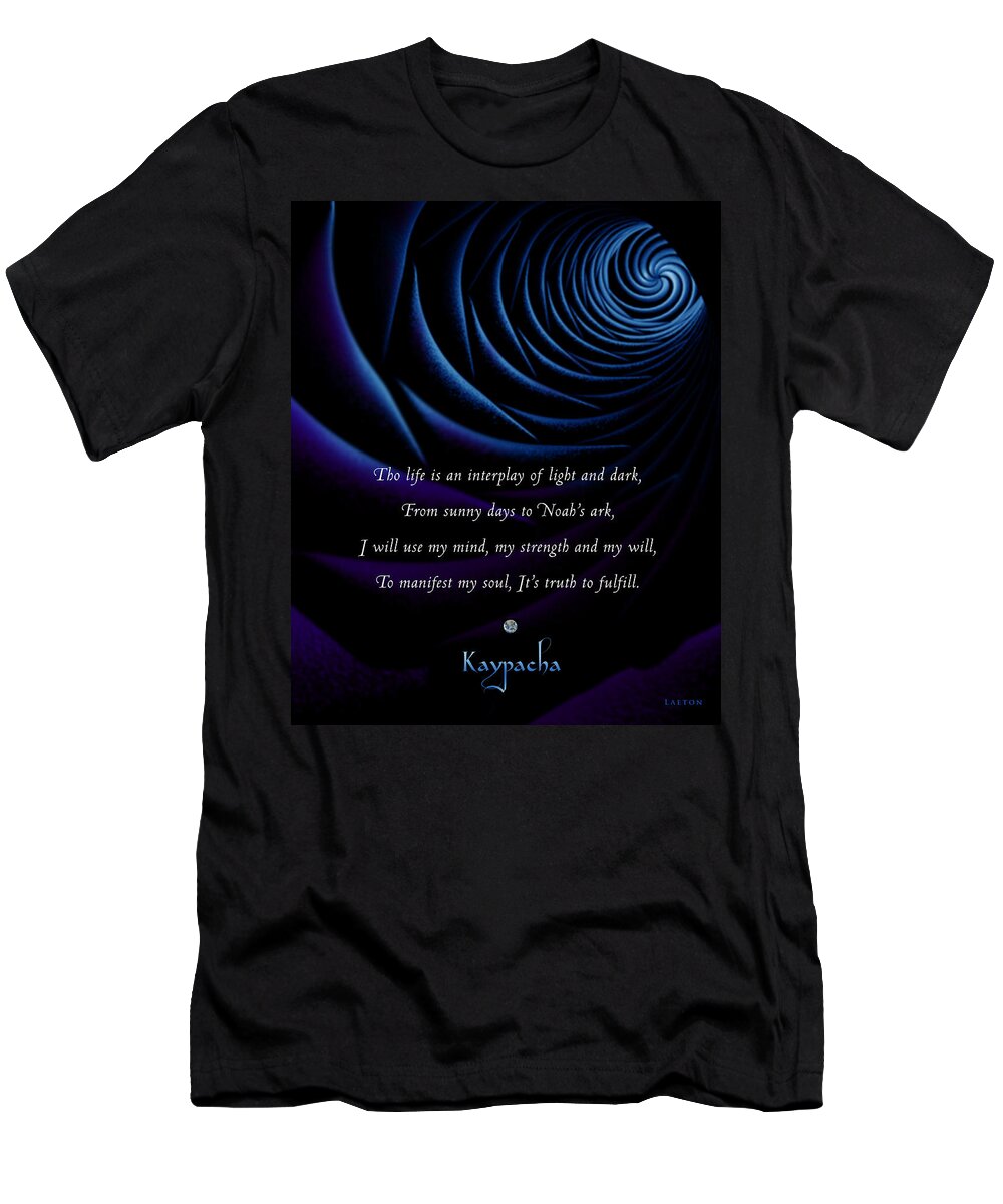 Light T-Shirt featuring the mixed media Kaypacha's mantra 4.28.2015 by Richard Laeton