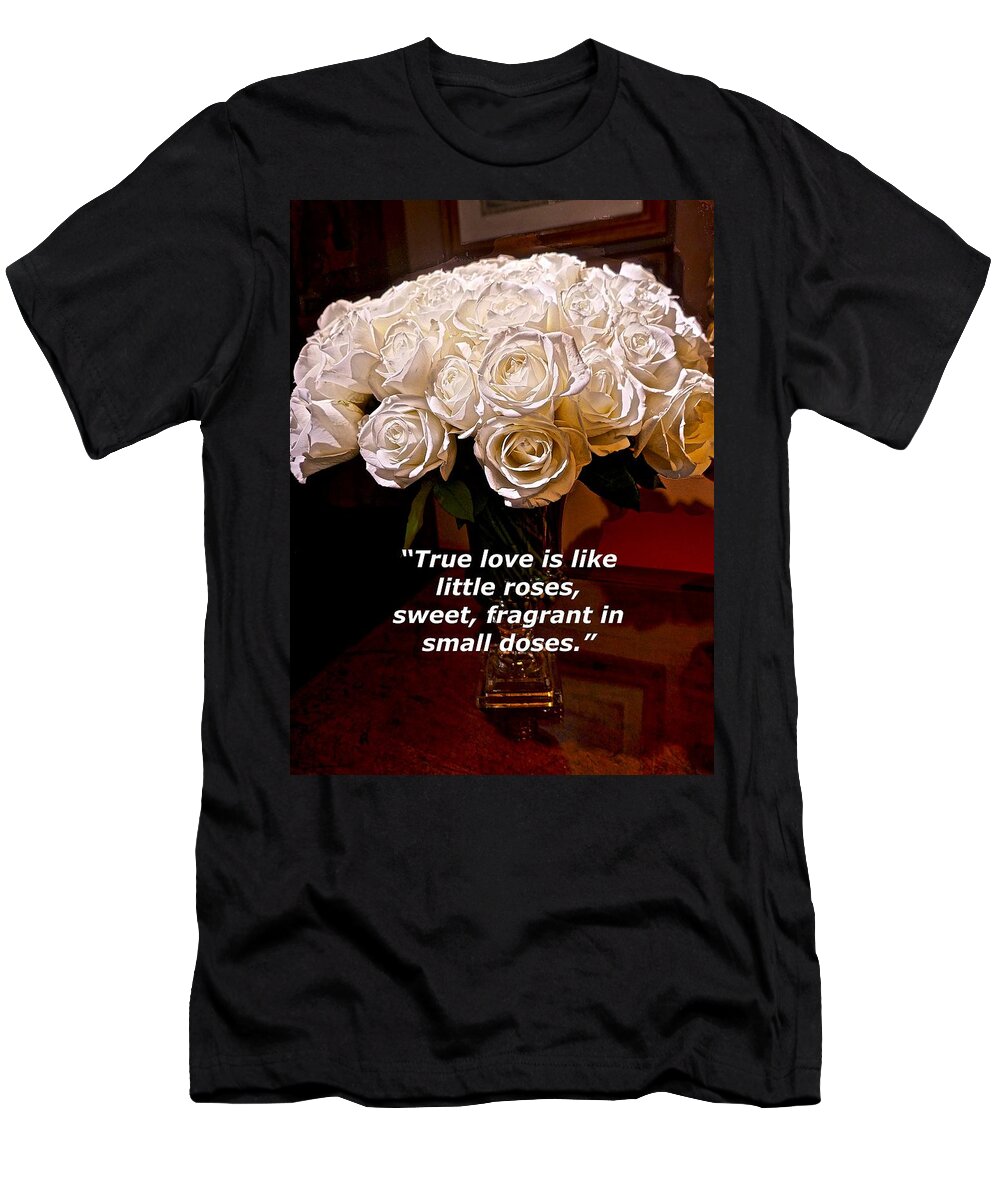 Inspiring Quote About Love T-Shirt featuring the painting Little Love Roses by Joan Reese