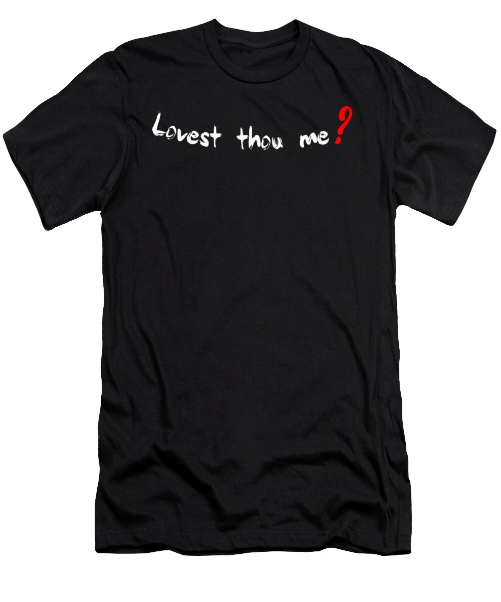 Jesus T-Shirt featuring the digital art Lovest thou me Three by Payet Emmanuel