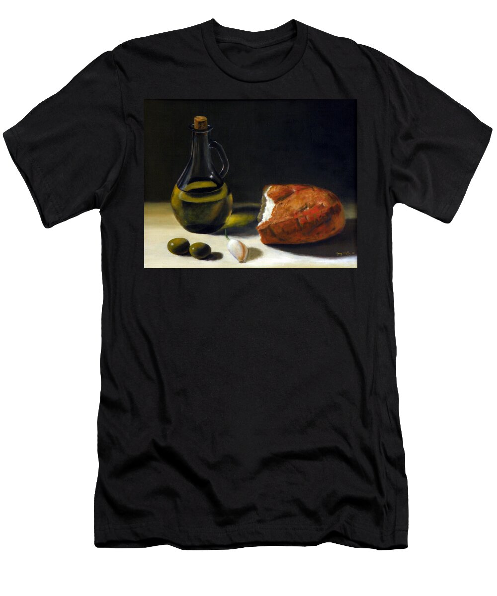 Still Life T-Shirt featuring the painting Olive oil and bread by George Tuffy