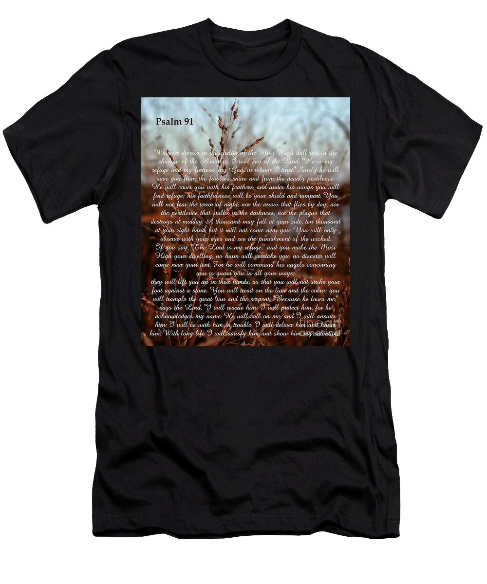 Psalm T-Shirt featuring the photograph Psalm 91 by Andrea Anderegg