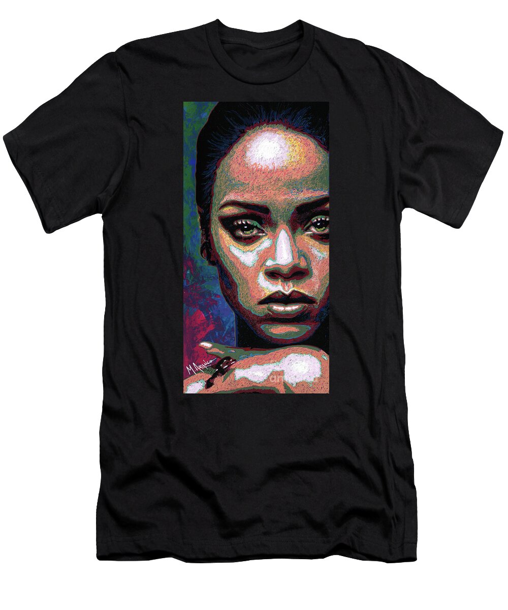 Robyn Rihanna Fenty T-Shirt featuring the painting Rihanna by Maria Arango