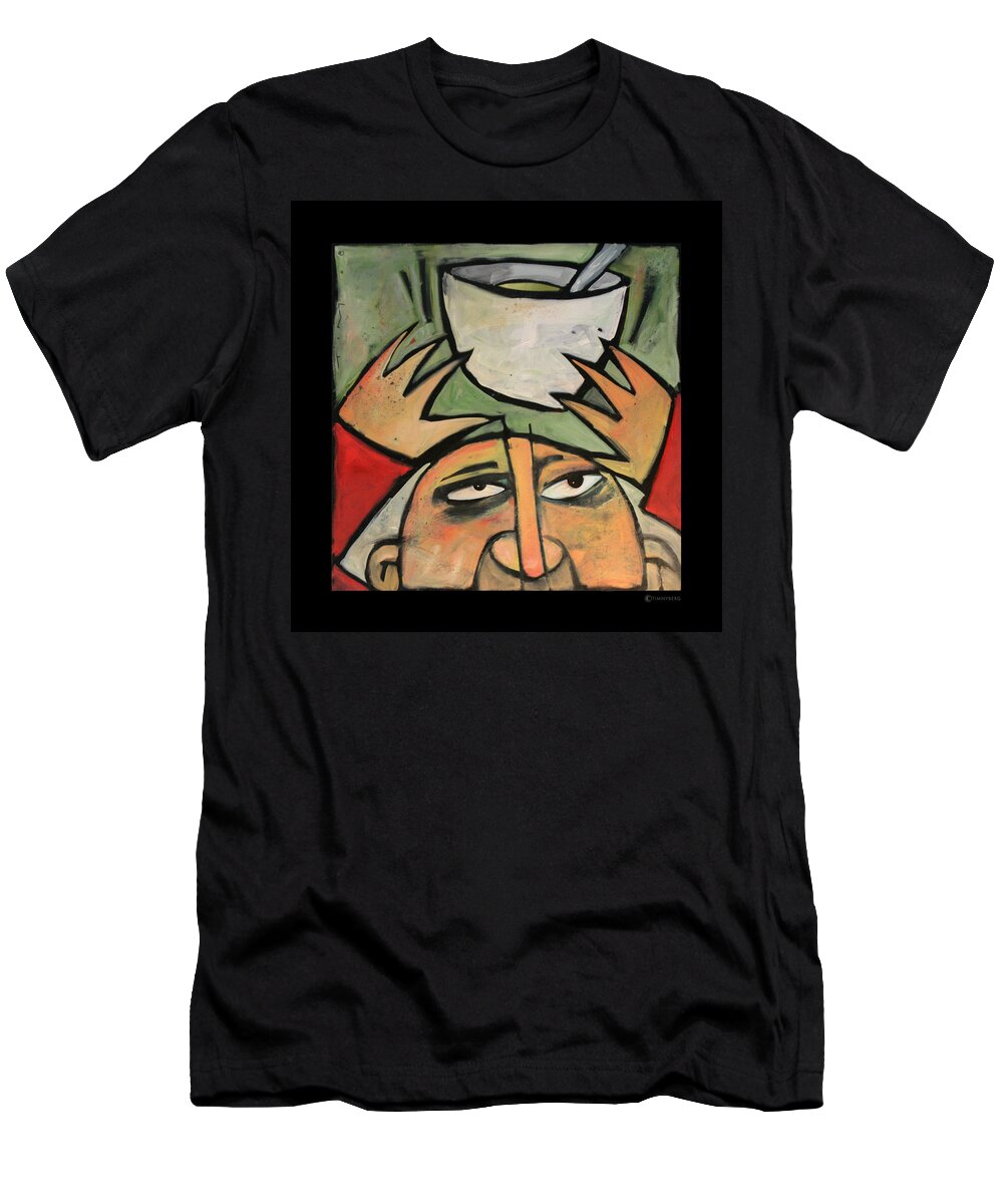 Humor T-Shirt featuring the painting The Amazing Brad Soup Juggler by Tim Nyberg