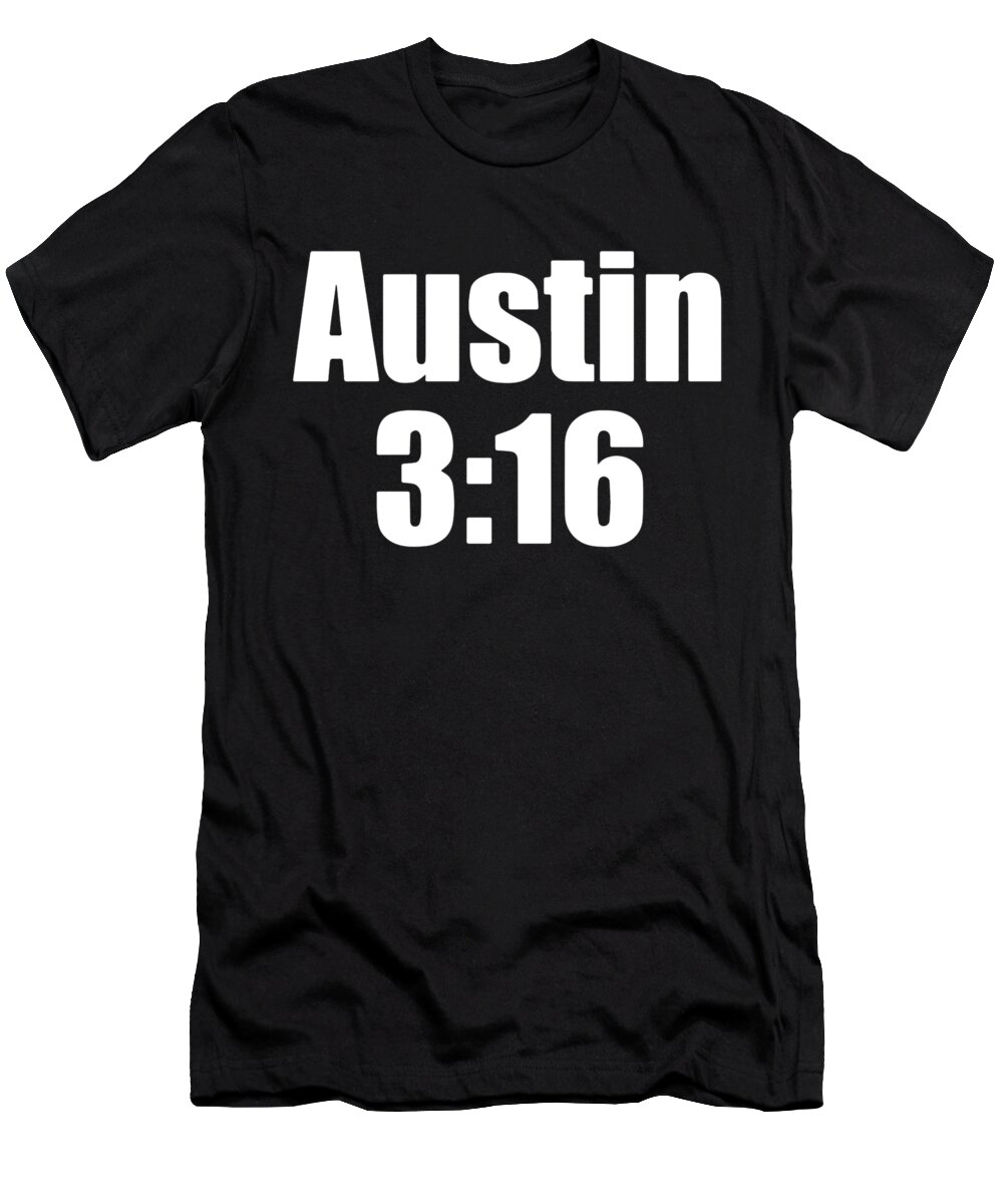 Austin 3 16 Black Stone Cold Steve John Champ Badass T-Shirt by Aiden  Kinchela - Fine Art America