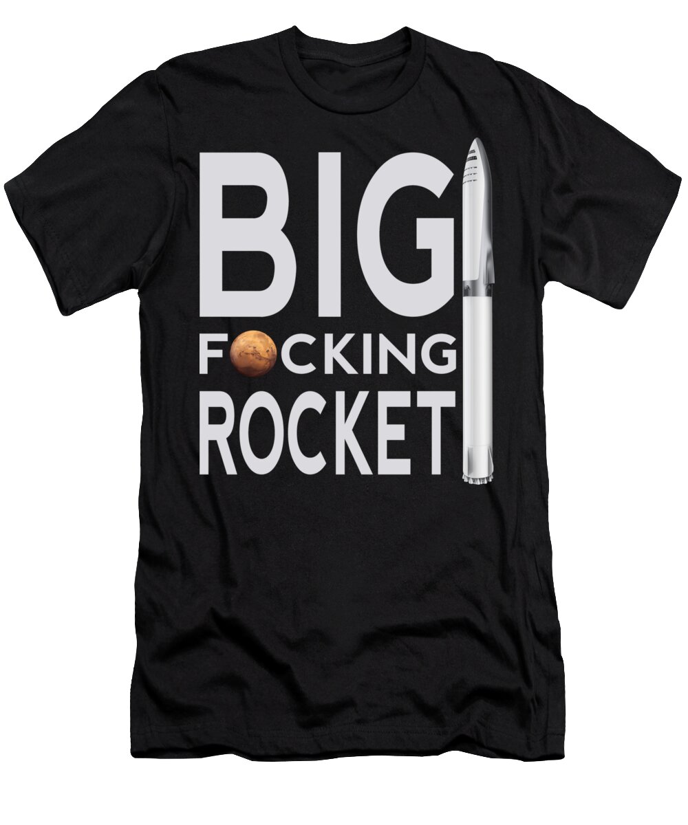 Bfr T-Shirt featuring the digital art BFR Big Fucking Rocket by Filip Schpindel