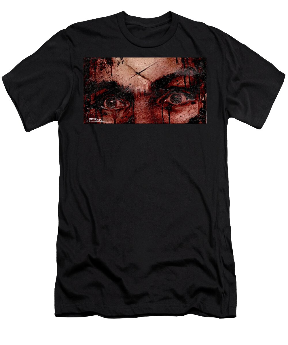 Ryan Almighty T-Shirt featuring the painting CHARLES MANSONS EYES dry blood by Ryan Almighty