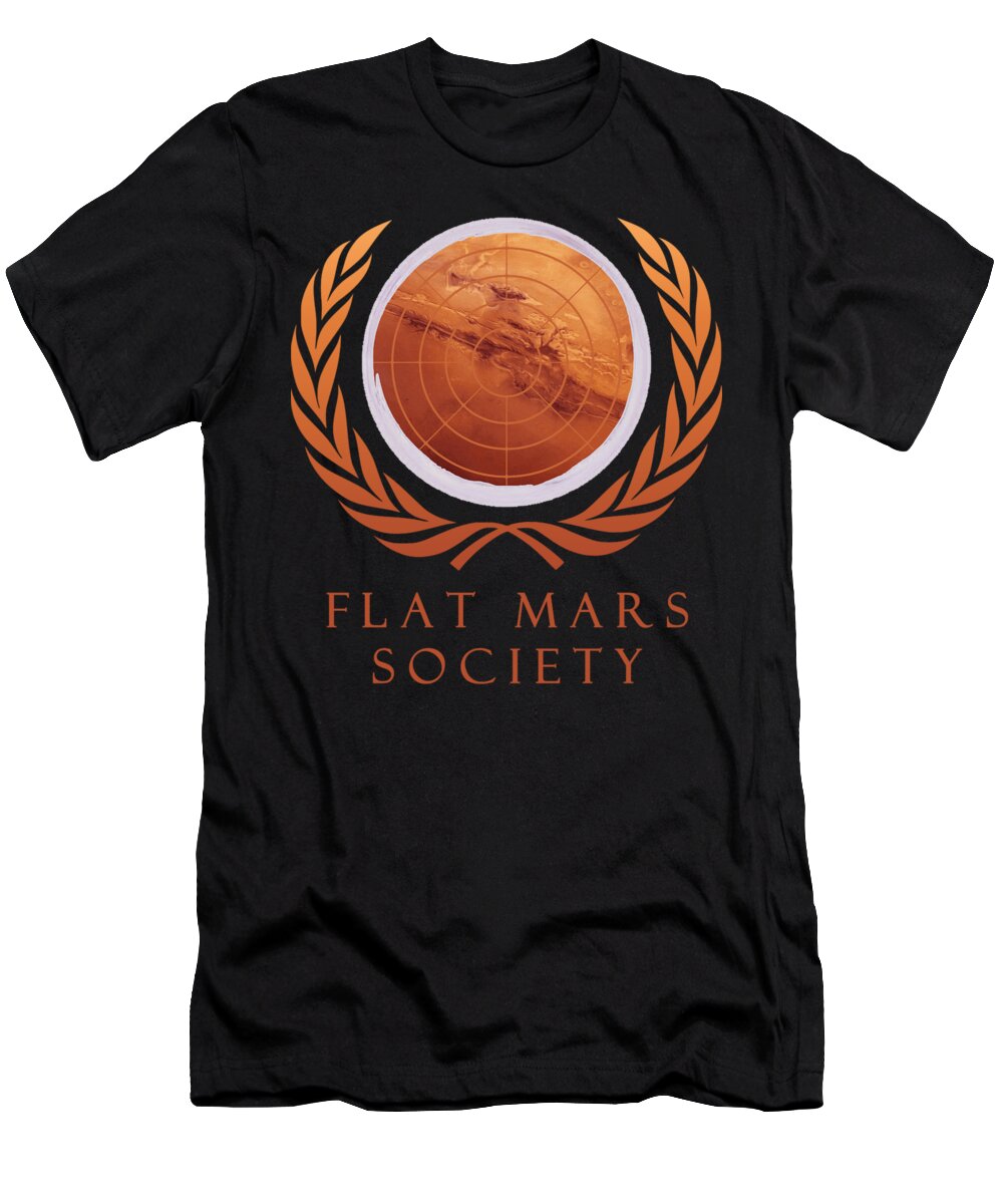 Flat Earth T-Shirt featuring the digital art Flat Mars Society by Filip Schpindel