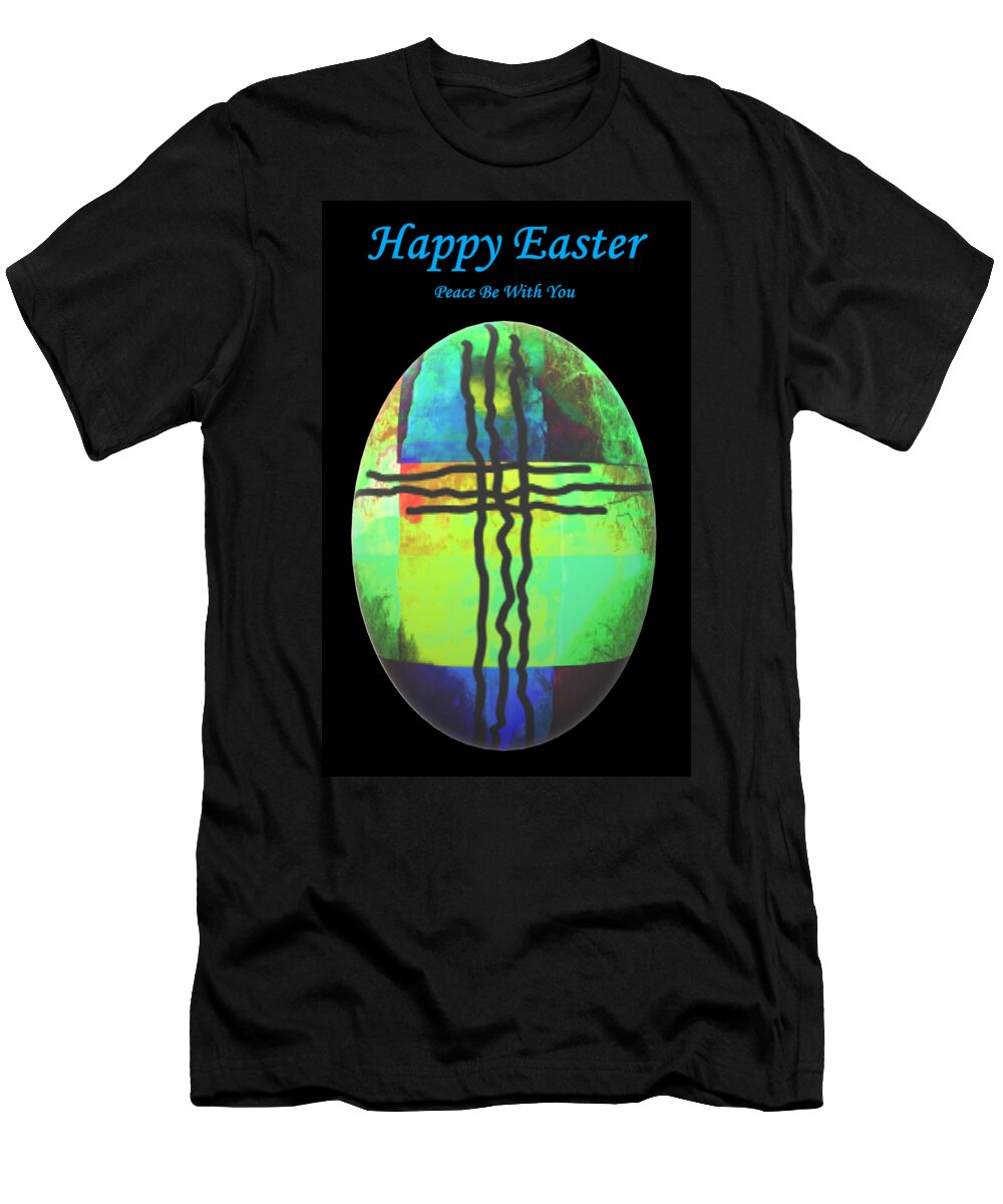 Card T-Shirt featuring the digital art Happy Easter Peace Be With You by Delynn Addams