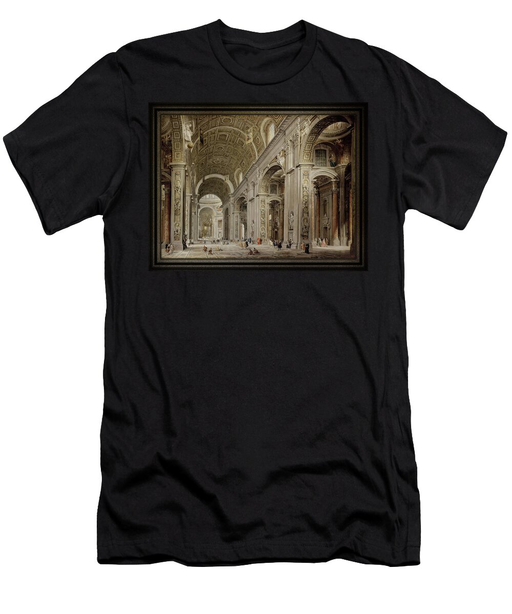 Interior Of St Peter's Basilica In Rome T-Shirt featuring the painting Interior of St Peter's Basilica in Rome c1750 by Giovanni Paolo Pannini by Rolando Burbon