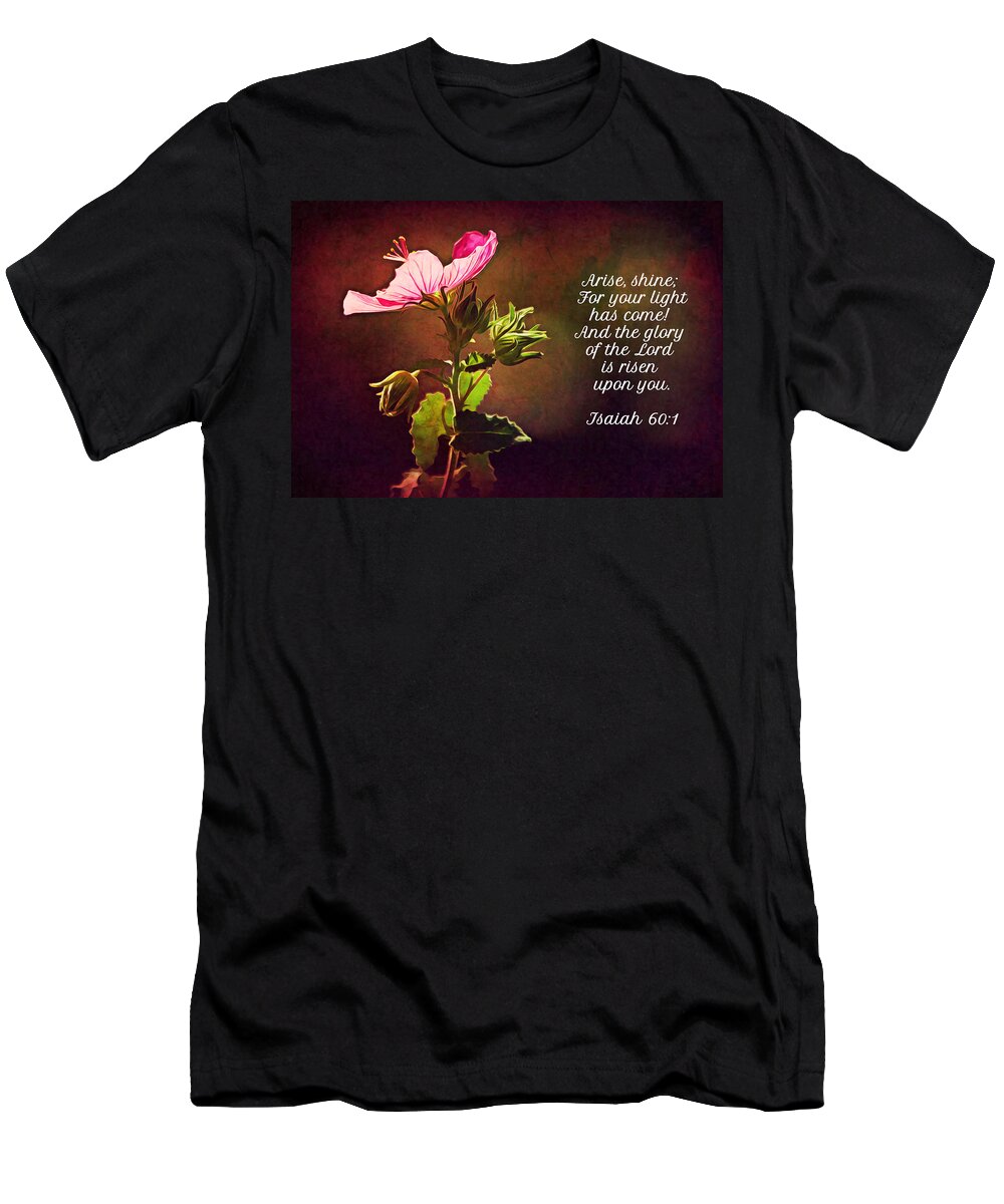 Flower T-Shirt featuring the digital art Rock Rose Lighted and Scripture by Gaby Ethington