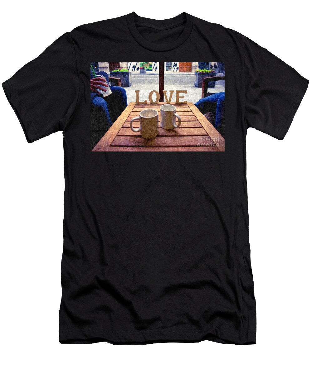 Aroma T-Shirt featuring the photograph Word Love next to two cups of coffee on a table in a cafeteria, by Joaquin Corbalan