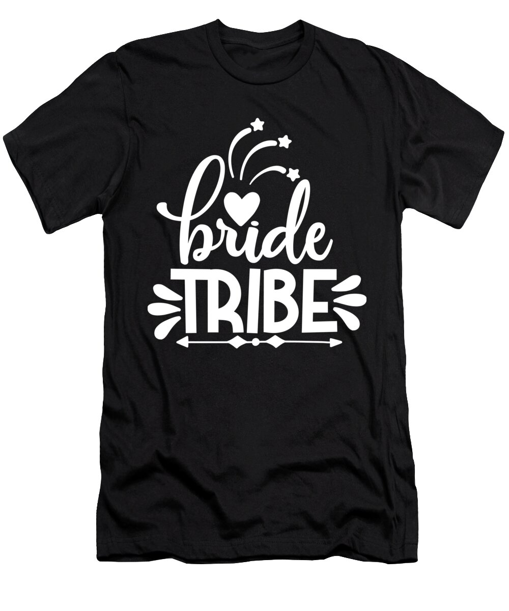 Bridesmaid T-Shirt featuring the digital art Bride tribe #1 by Jacob Zelazny