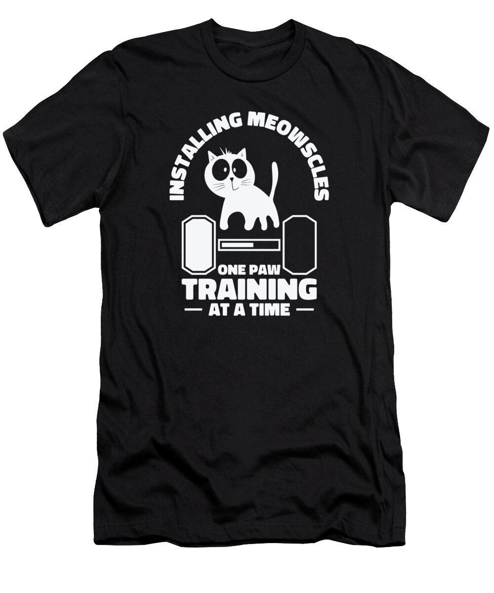 Cat T-Shirt featuring the digital art Cat Weightlifting Pet Owner Installing Weight Training #1 by Toms Tee Store