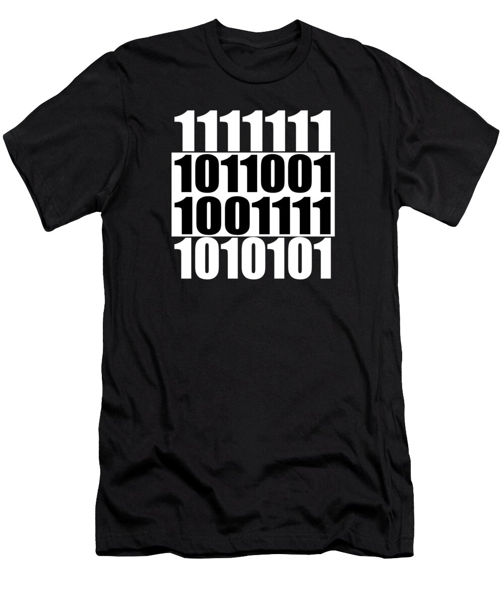 Geek T-Shirt featuring the digital art Geek Gift Saying #1 by Manuel Schmucker