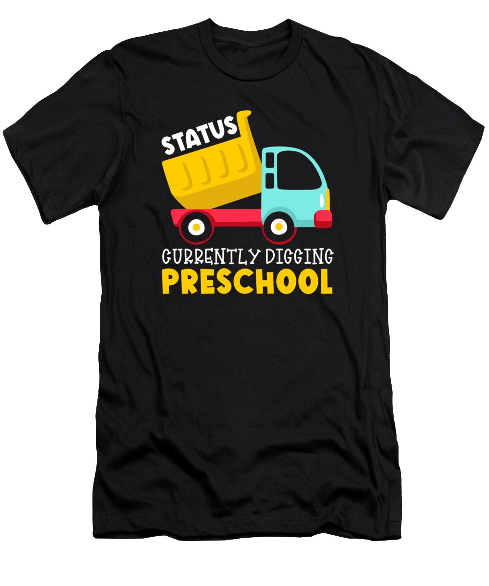 Preschool T-Shirt featuring the digital art Kids Back to School Currently Digging Preschool for Boys #1 by Toms Tee Store