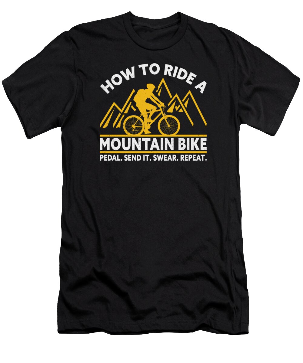 Mountain Bike T-Shirt featuring the digital art Mountain Bike Biker Cyclist Bicycle Biking #1 by Toms Tee Store