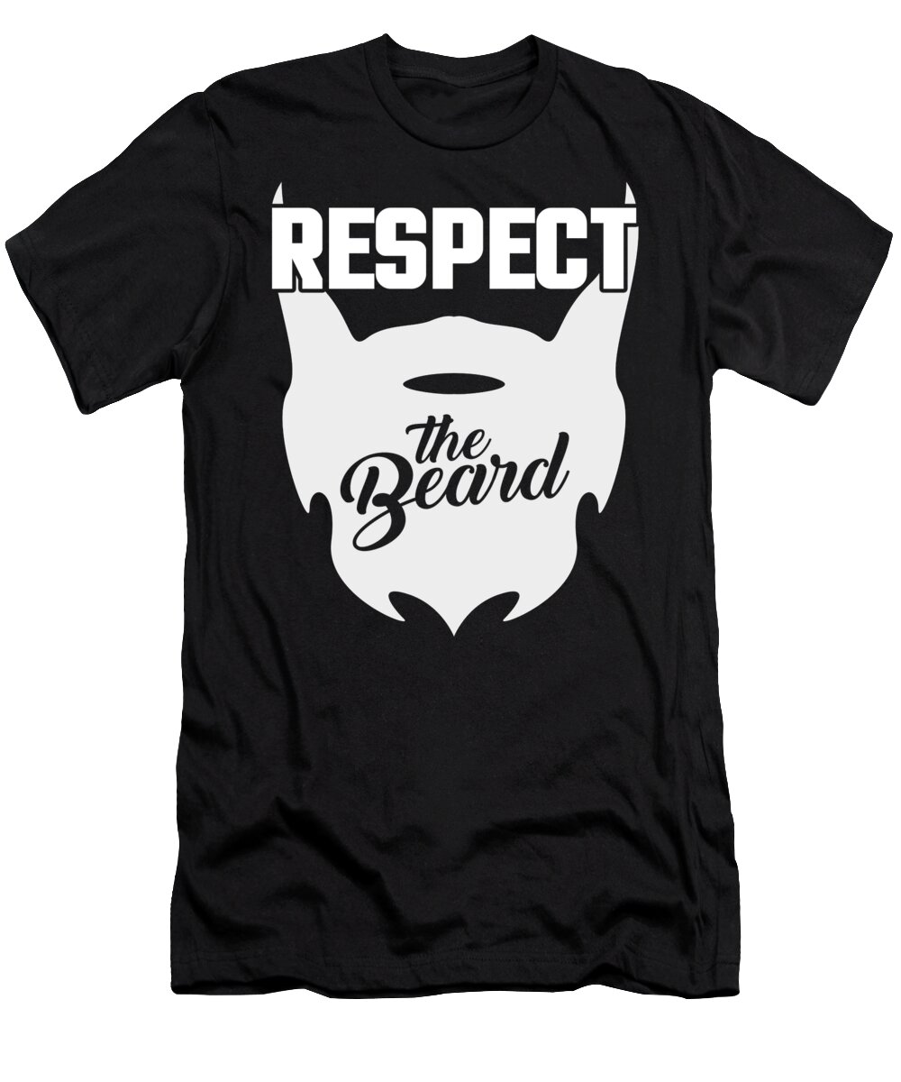 Gift For Husband T-Shirt featuring the digital art Respect The Beard #1 by Jacob Zelazny
