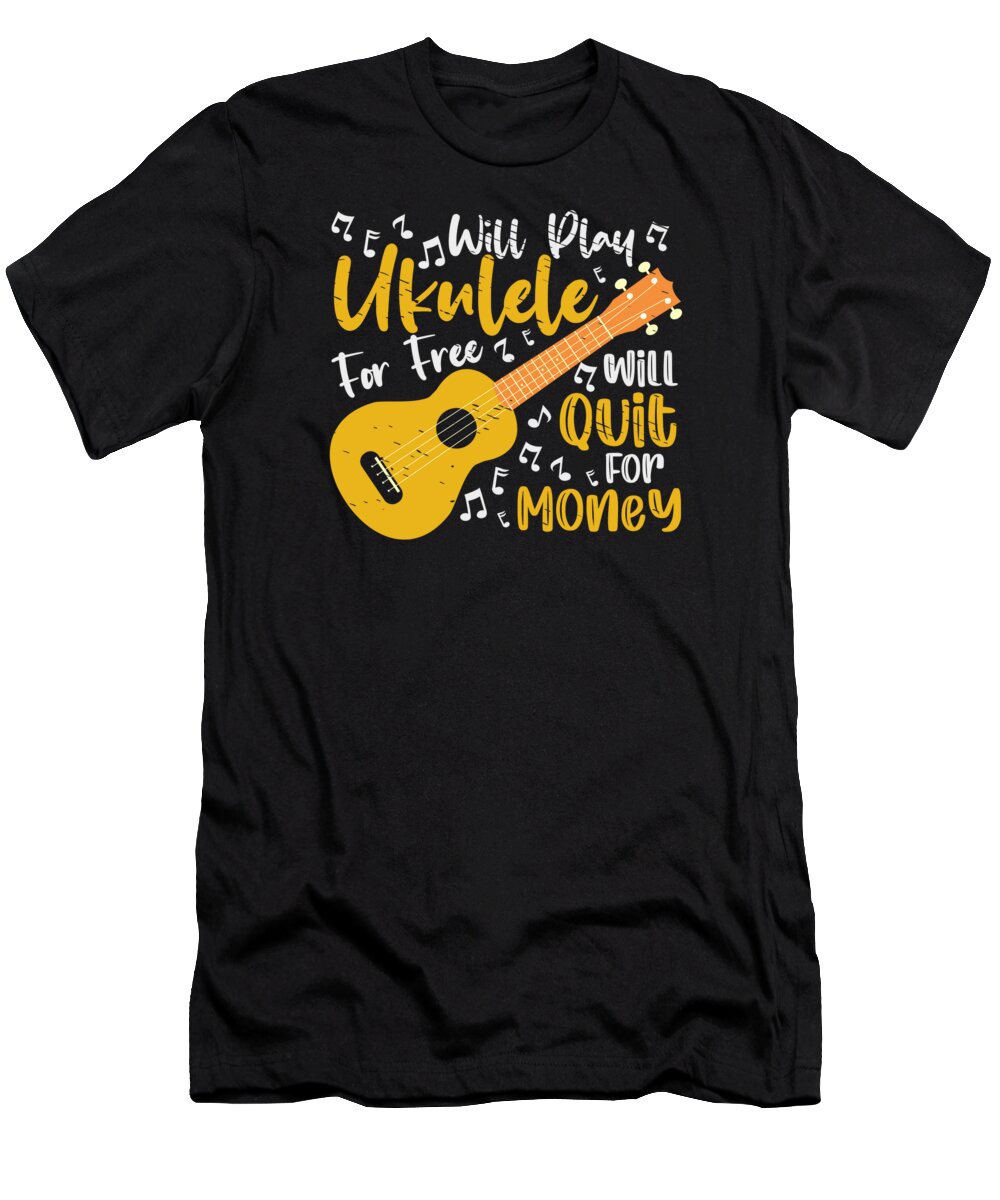 Ukulele T-Shirt featuring the digital art Ukulele Ukelele Hawaiian Guitar Ukuele Hawaii #10 by Toms Tee Store