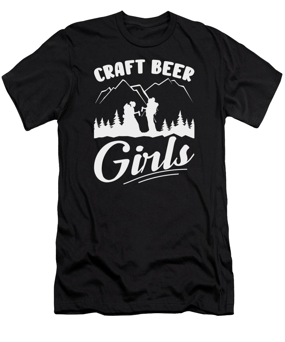 Craft Beer T-Shirt featuring the digital art Beer Lover Girl Woman Craft Brewery Craft Beers #11 by Toms Tee Store