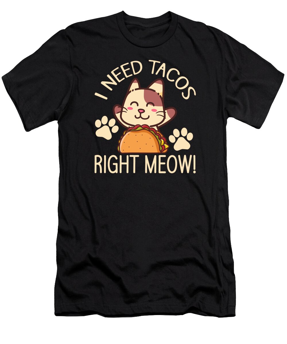 Cat Lover T-Shirt featuring the digital art Cat Lover Tacos Kitten Taco Enthusiast #2 by Toms Tee Store