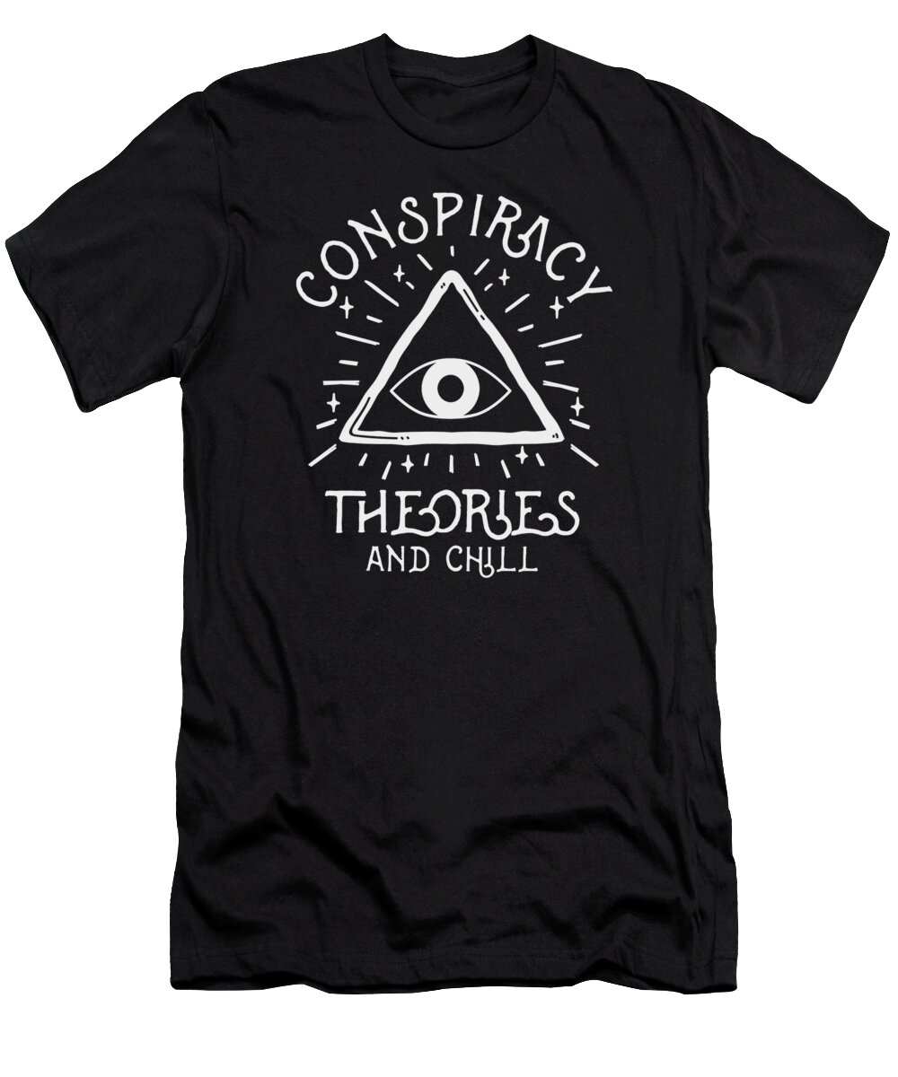 Conspiracy Theorist T-Shirt featuring the digital art Conspiracy Theorist Nefarious Mystery Fan Secrets #2 by Toms Tee Store