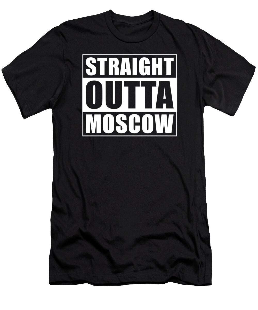 Moscow T-Shirt featuring the digital art Straight Outta Moscow #2 by Manuel Schmucker
