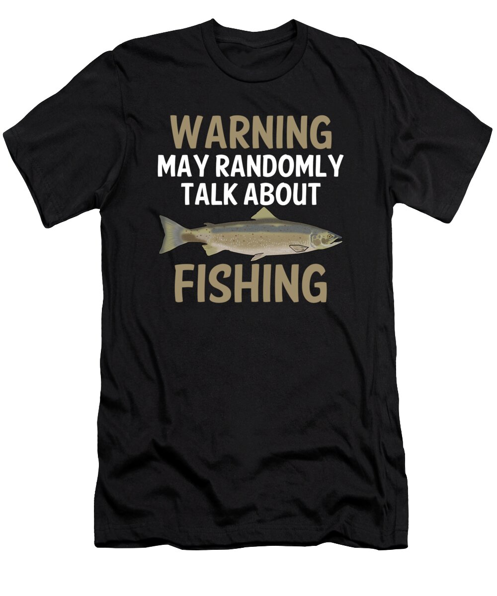 Funny Salmon Fishing Freshwater Fish Lake Gift #25 T-Shirt by Lukas Davis -  Pixels Merch