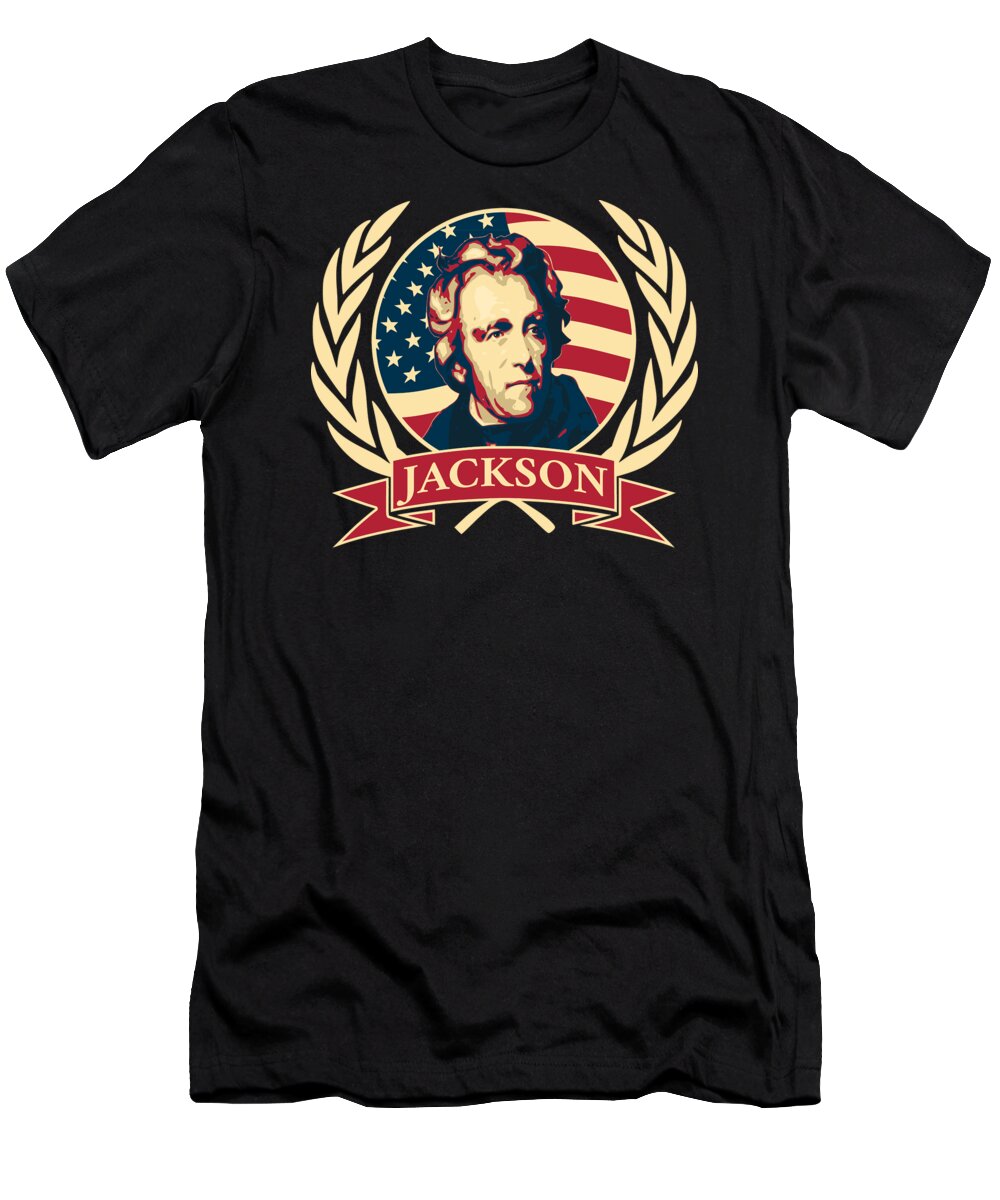 Andrew T-Shirt featuring the digital art Andrew Jackson by Filip Schpindel