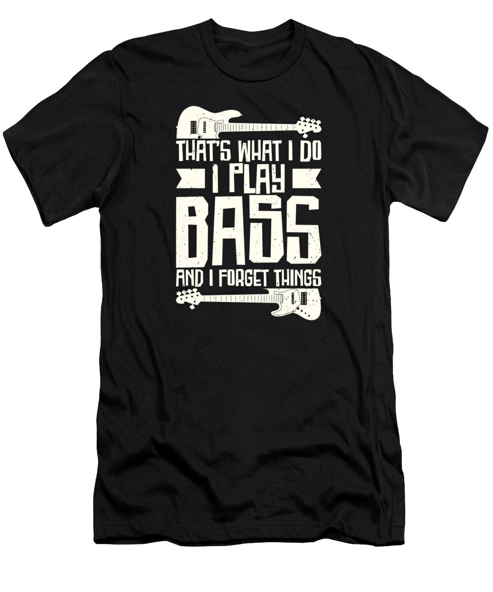 Bassist T-Shirt featuring the digital art Bassist Instrument Bass Guitar Rock Band #3 by Toms Tee Store