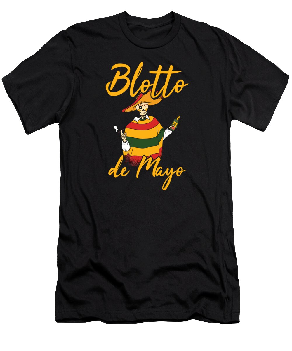 Cinco De Mayo T-Shirt featuring the digital art Cinco de Mayo Fiesta Siesta Mexican Mexico #3 by Toms Tee Store