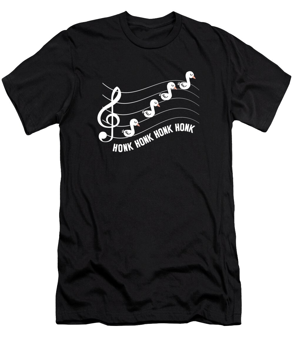 Goose T-Shirt featuring the digital art Goose Music Bird Musician Goose Lover #3 by Toms Tee Store