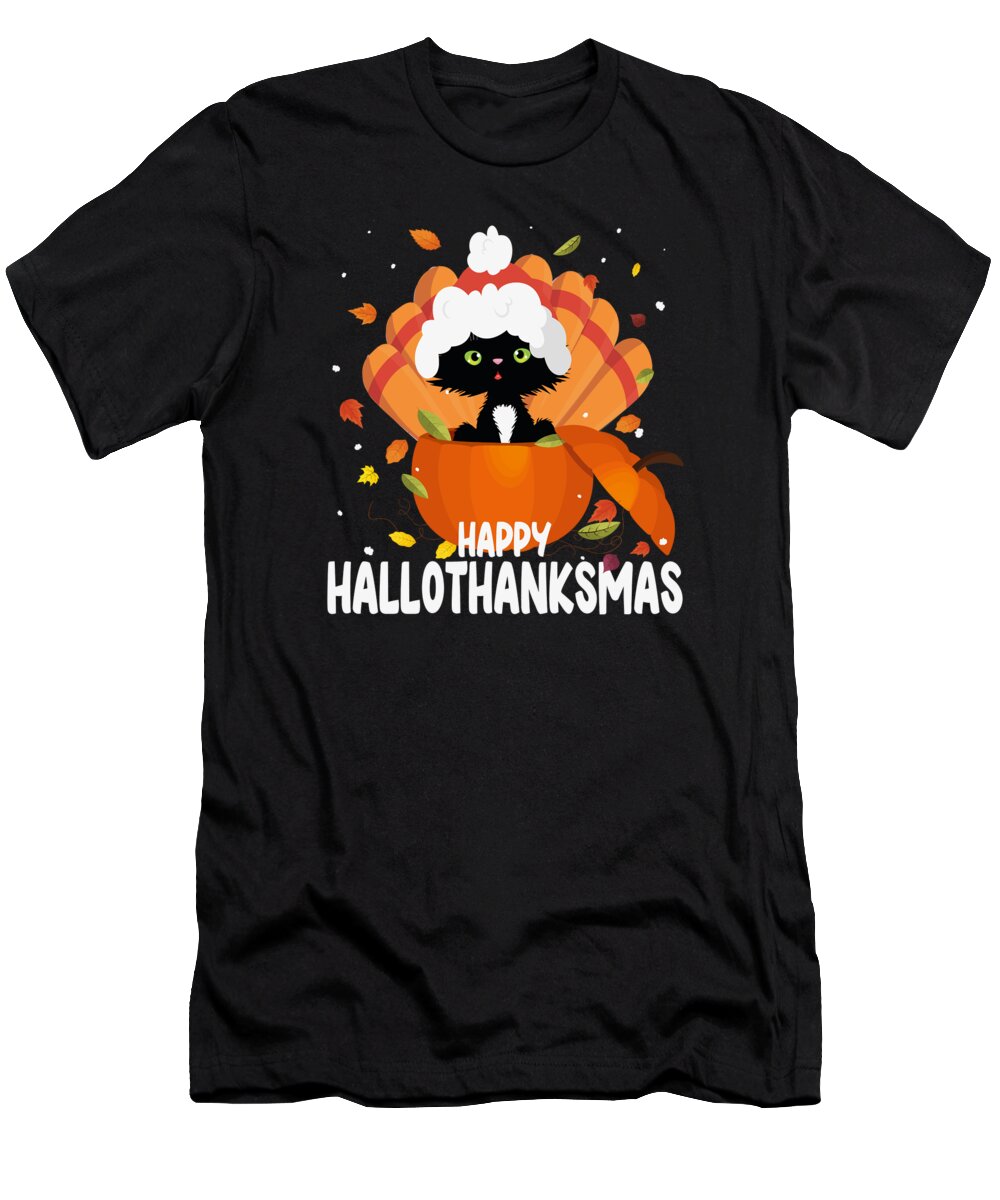 Happy Hallothanksmas T-Shirt featuring the digital art Happy Hallothanksmas Halloween Thanksgiving Xmas #3 by Toms Tee Store